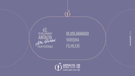 Altın Portakal’da uluslararası yarış filmleri belli oldu: 10 yapım altın heykelcik için yarışacak